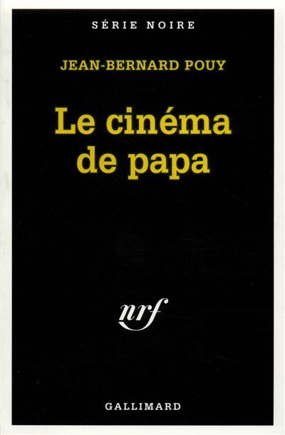 Le cinéma de papa