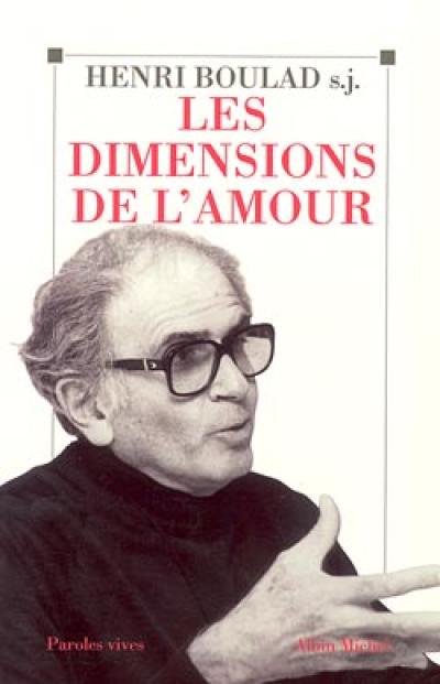 Les dimensions de l'amour