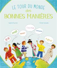 Le tour du monde des bonnes manières