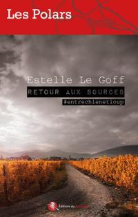 Retour aux sources : #entrechienetloup