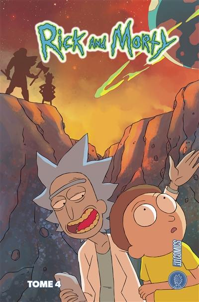 Rick and Morty. Vol. 4