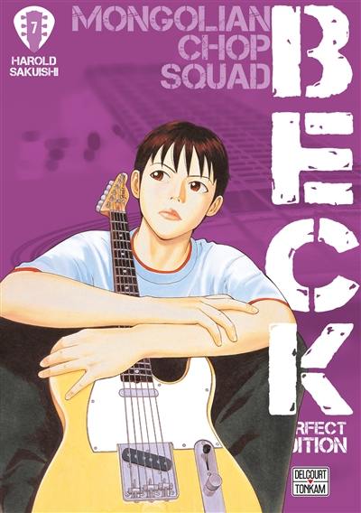 Beck : perfect edition : Mongolian chop squad. Vol. 7