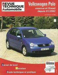 Revue technique automobile, n° 683.1. VW Polo depuis 01/02