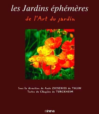 Les jardins éphémères : de l'art du jardin