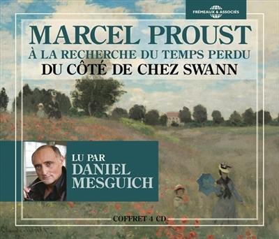 A la recherche du temps perdu. Vol. 1. Du côté de chez Swann