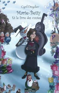 Marie-Betty et le livre des contes