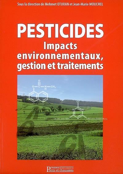 Pesticides : impacts environnementaux, gestion et traitements