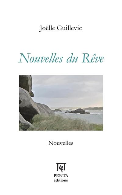 Nouvelles du rêve