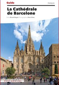 La cathédrale de Barcelone