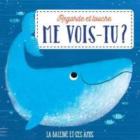 La baleine et ses amis