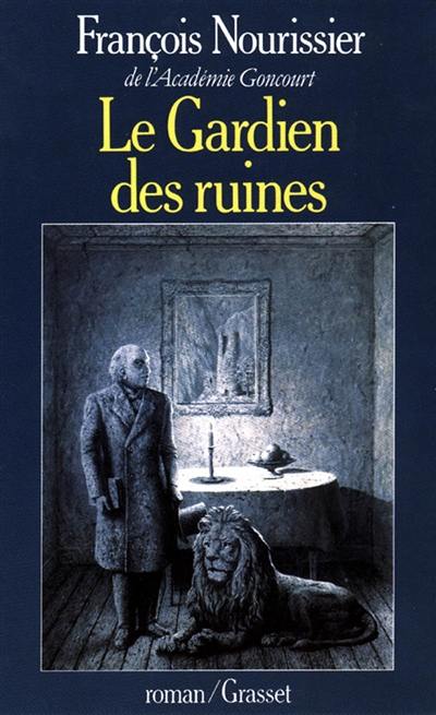 Le Gardien des ruines