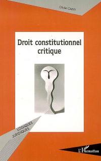 Droit constitutionnel critique