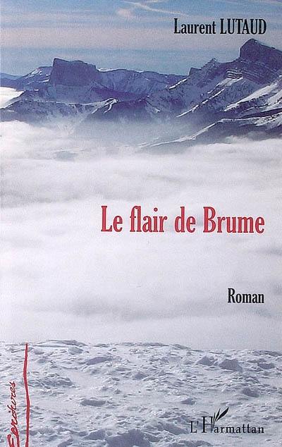 Le flair de Brume