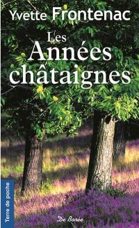 Les années châtaignes