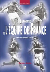 Les immortels de l'équipe de France