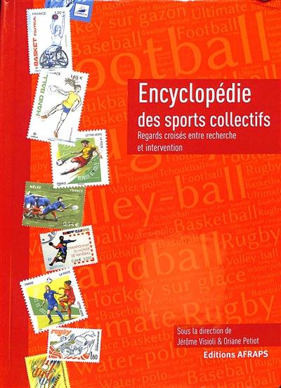 Encyclopédie des sports collectifs : regards croisés entre recherche et intervention