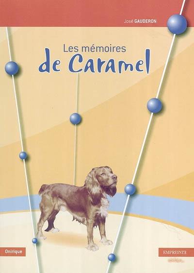 Les mémoires de Caramel