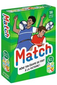 Match : mène ton équipe de foot à la victoire !