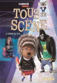 Tous en scène : le livre du film