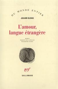 L'amour, langue étrangère