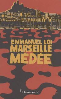 Marseille Médée