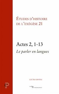 Actes 2, 1-13 : le parler en langues