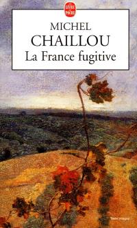 La France fugitive