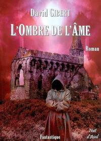 L'ombre de l'âme