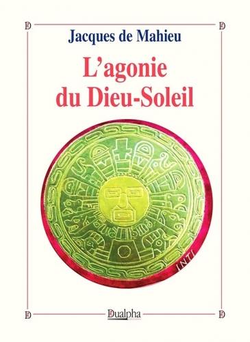 L'Agonie du Dieu-Soleil