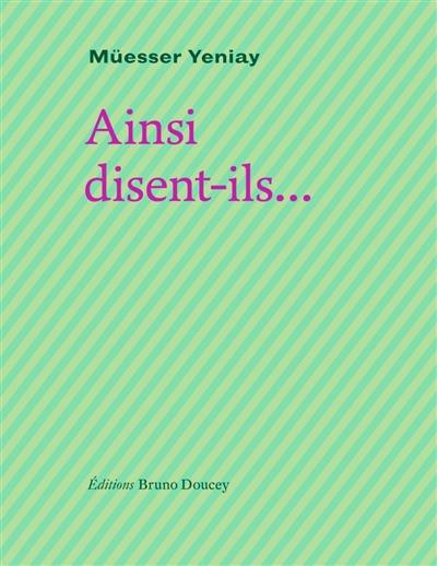 Ainsi disent-ils