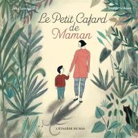 Le petit cafard de maman