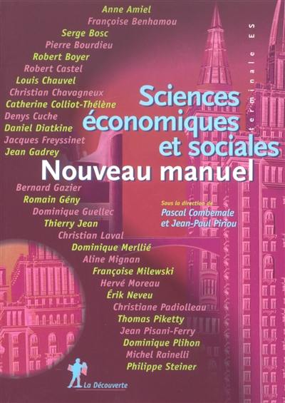 Sciences économiques et sociales : nouveau manuel : terminale ES