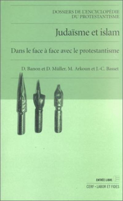 Judaïsme et islam : dans le face-à-face avec le protestantisme