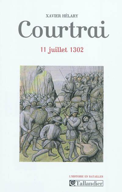 Courtrai : 11 juillet 1302