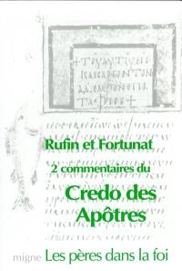 Explication du Credo des Apôtres. Exposé du Credo