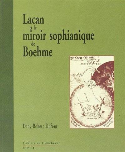 Lacan et le miroir sophianique de Boehme