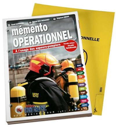 Mémento opérationnel à l'usage des sapeurs-pompiers