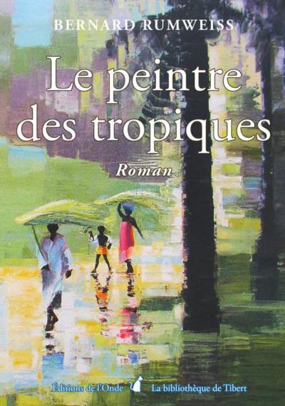 Le peintre des tropiques