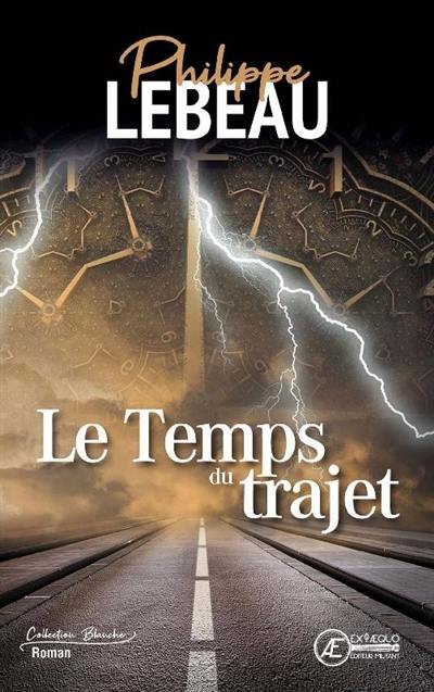 Le temps du trajet