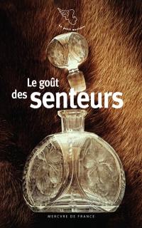 Le goût des senteurs