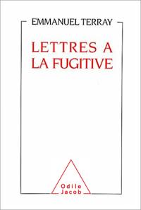 Lettres à la fugitive