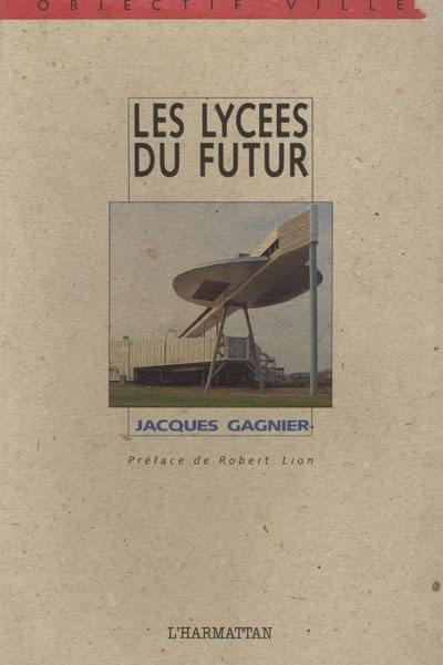 Les Lycées du futur