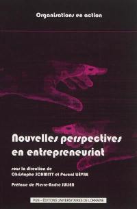 Nouvelles perspectives en entrepreneuriat : de la pratique aux activités entrepreneuriales