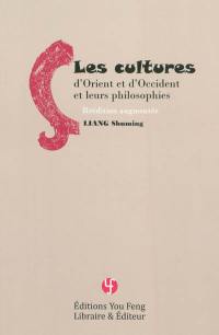 Les cultures d'Orient et d'Occident et leurs philosophies