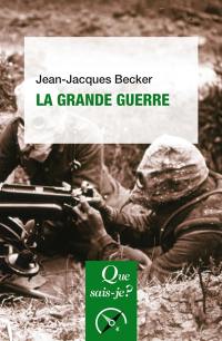 La Grande Guerre