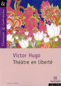 Théâtre en liberté