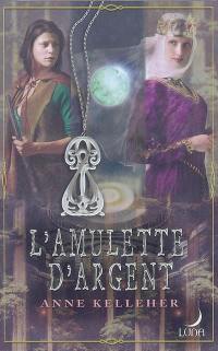 L'amulette d'argent