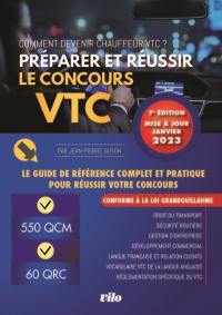 Préparer et réussir le concours VTC : comment devenir chauffeur VTC ? : le guide de référence complet et pratique pour réussir votre concours