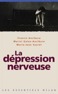 La dépression nerveuse