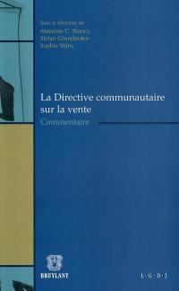 La directive communautaire sur la vente : commentaire